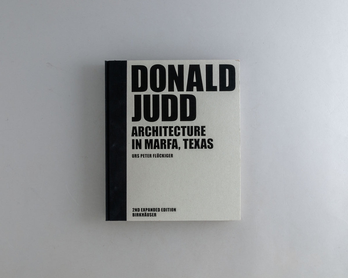 Judd, Donald : Architecture in Marfa Texas – Ecart-Books