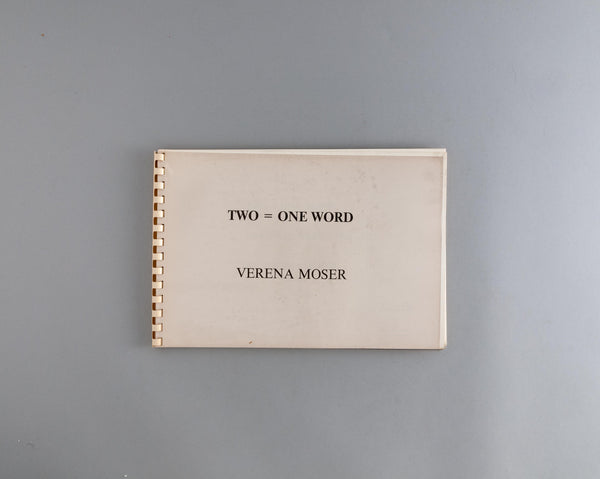 Moser, Verena Two = One World SIGNED