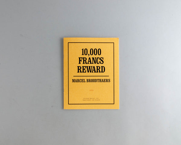 Broodthaers, Marcel : 10,000 Francs Reward