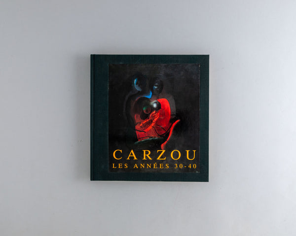 Carzou, Jean-Marie : Les Années 30 - 40