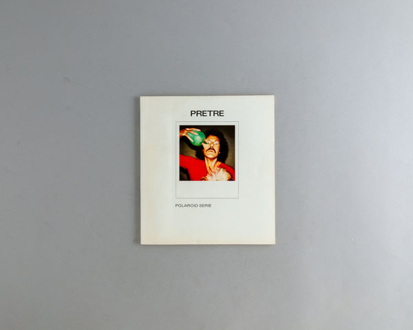 Prêtre, Jean-Claude : Polaroid Series