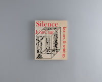 Cage, John : Silence Lectures & Writings