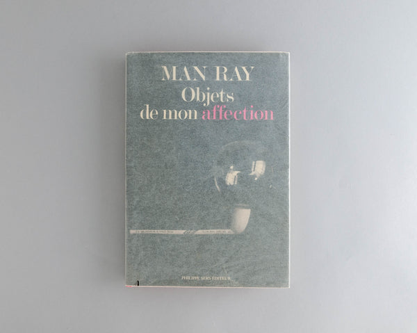 Ray, Man : Objets de mon Affection