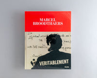 Broodthaers, Marcel : Véritablement