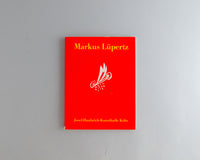 Lüpertz, Markus : Gemälde und Handzeichnungen 1965 - 1979