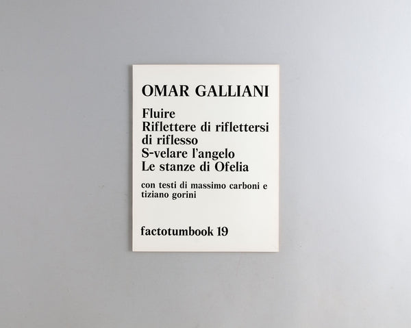 Galliani, Omar : Fluire / Factotumbook 19