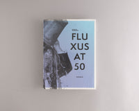 Fluxus at 50