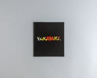 Bourrilly, Gregory : Yakataka