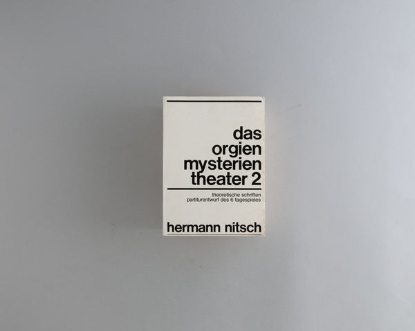 Nitsch, Hermann : das Orgien Mysterien Theater 2