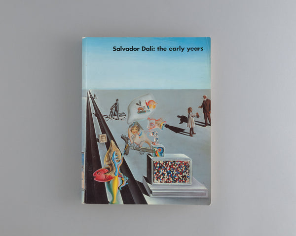 Dali, Salvador  : the early years