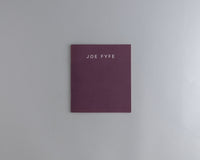 Fyfe, Joe Paintings 2004 - 2007